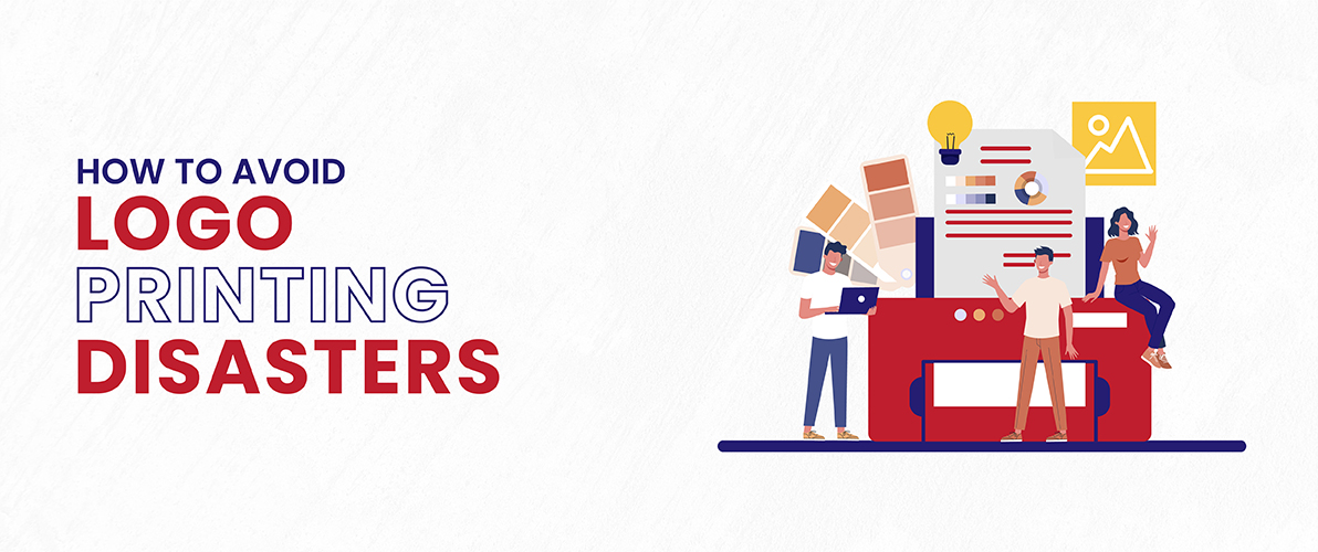 How to Avoid Logo Printing Disasters