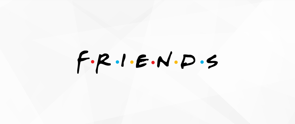 Friends